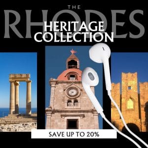 The Rhodes Heritage Collection – Choose up to 3 Audio Guides